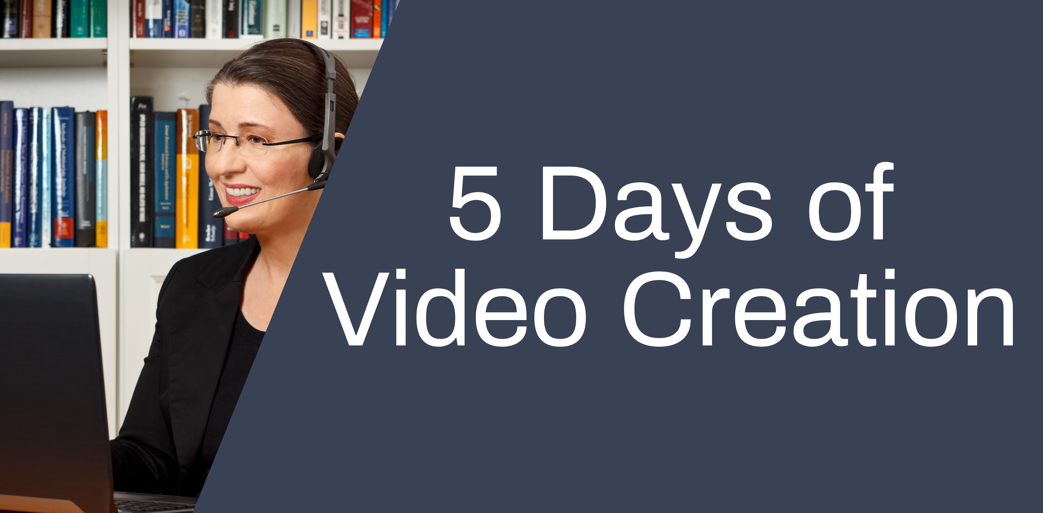 5 days of Video Creation featured image